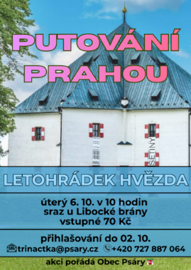 6. 10. Putování Prahou - Letohrádek Hvězda