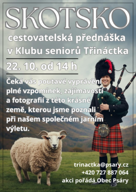 22. 10. Povídání z cest po Skotsku 22. 10. Povídání z cest po Skotsku